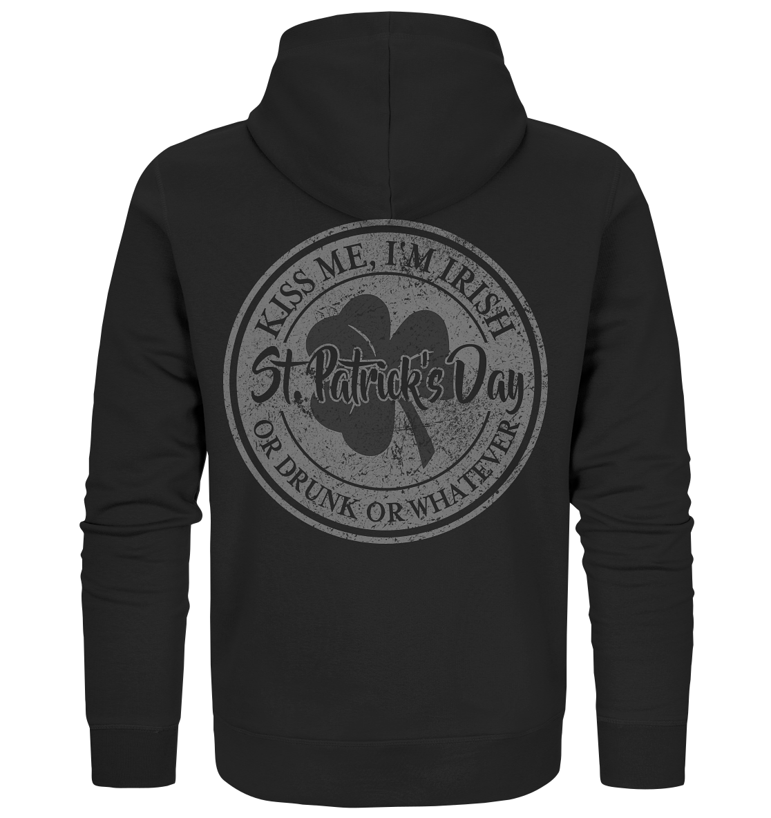 St. Patrick's Day "Whatever" - Organic Zipper