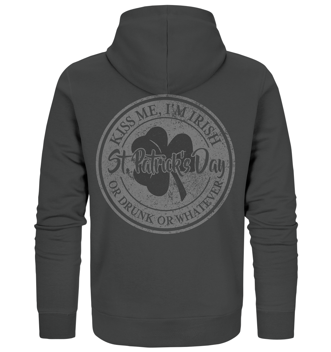 St. Patrick's Day "Whatever" - Organic Zipper