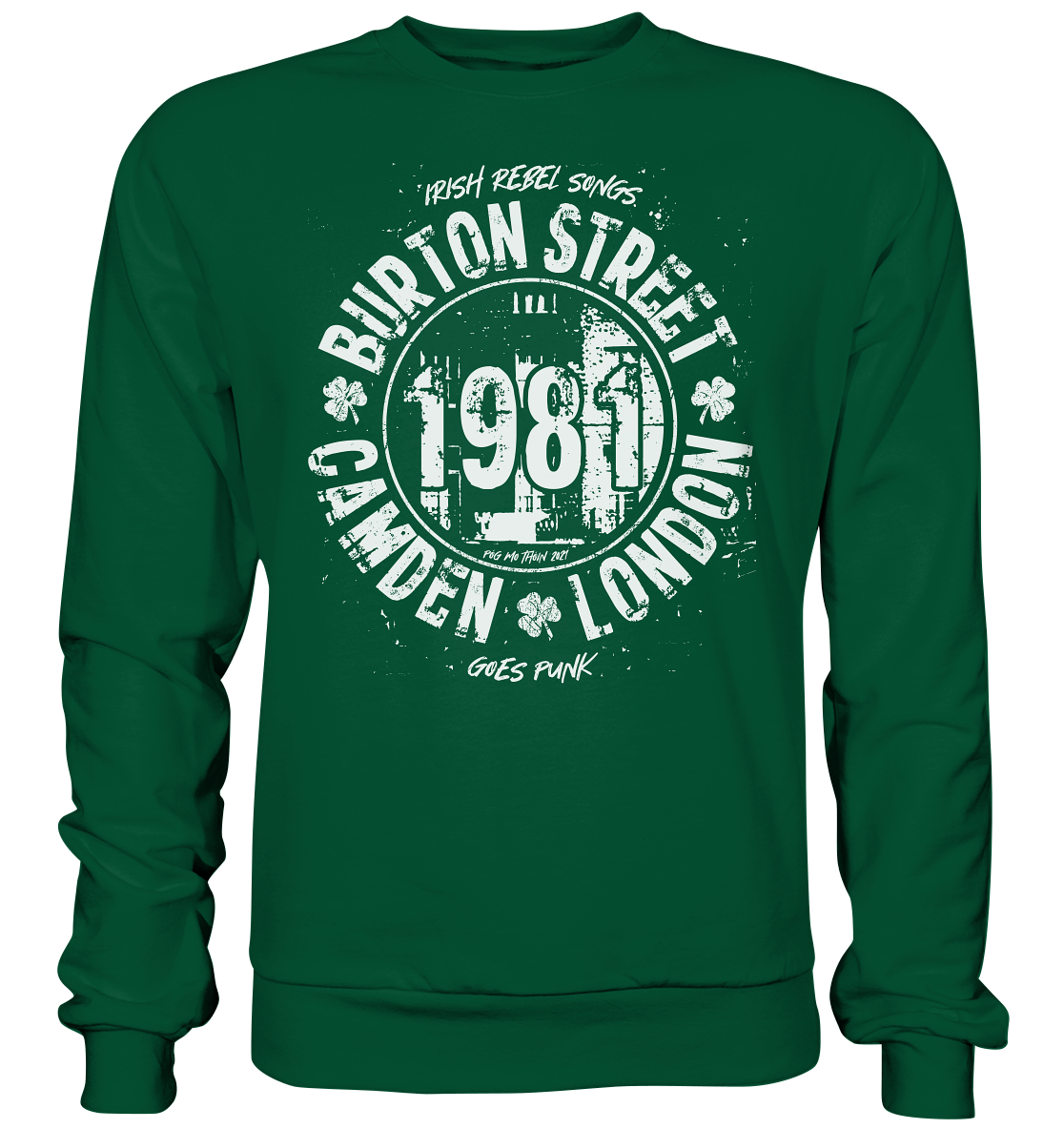 Póg Mo Thóin Streetwear "Burton Street" - Basic Sweatshirt