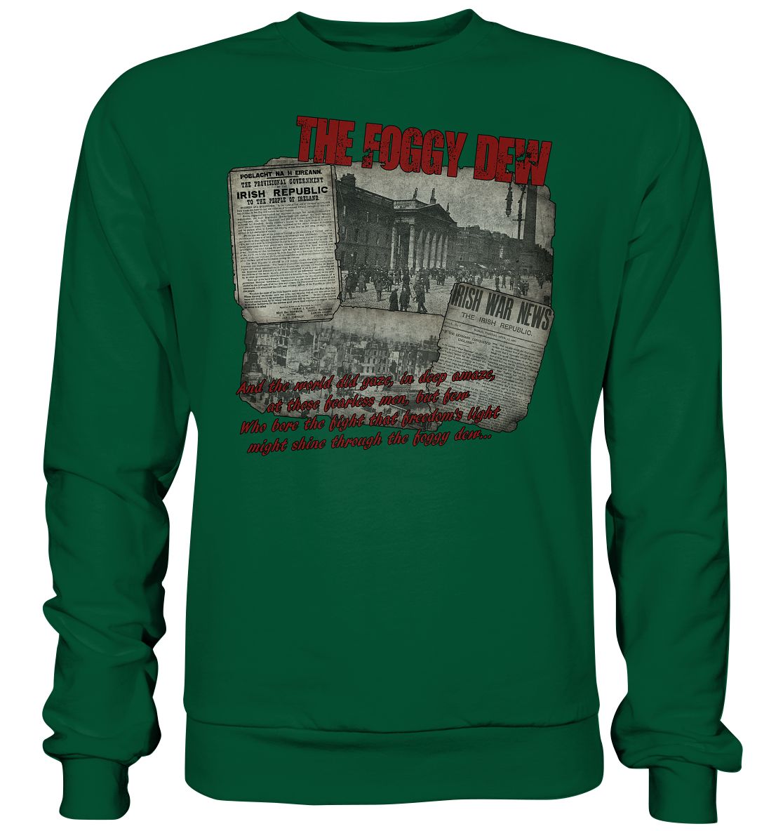The Foggy Dew - Basic Sweatshirt