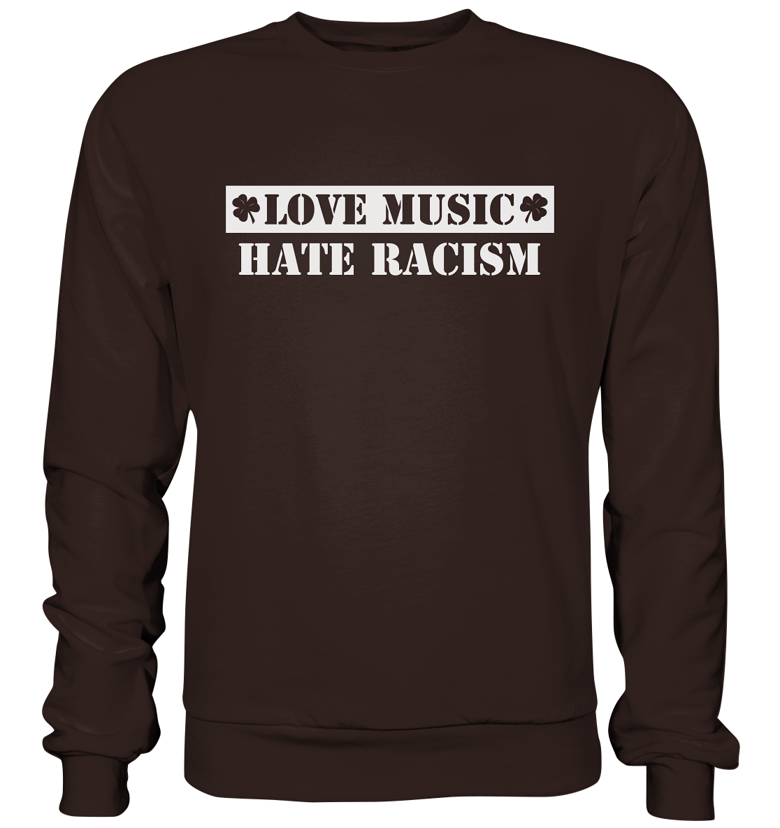 "Love Music - Hate Racism" - Basic Sweatshirt