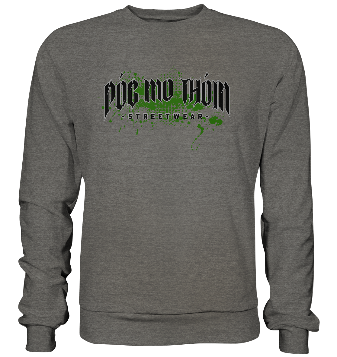 Póg Mo Thóin Streetwear "Splatter Logo" - Basic Sweatshirt