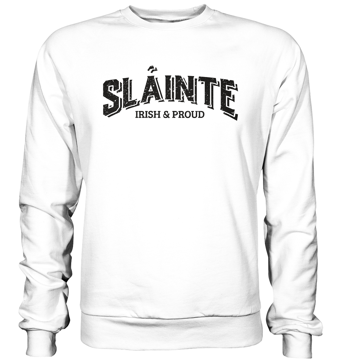 Sláinte "Irish & Proud" - Basic Sweatshirt