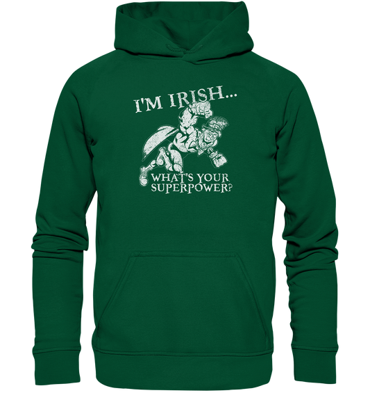 I'm Irish "What's Your Superpower?" - Basic Unisex Hoodie