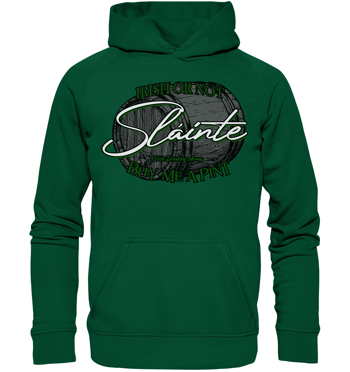 Sláinte "Irish Or Not - Buy Me A Pint" - Basic Unisex Hoodie