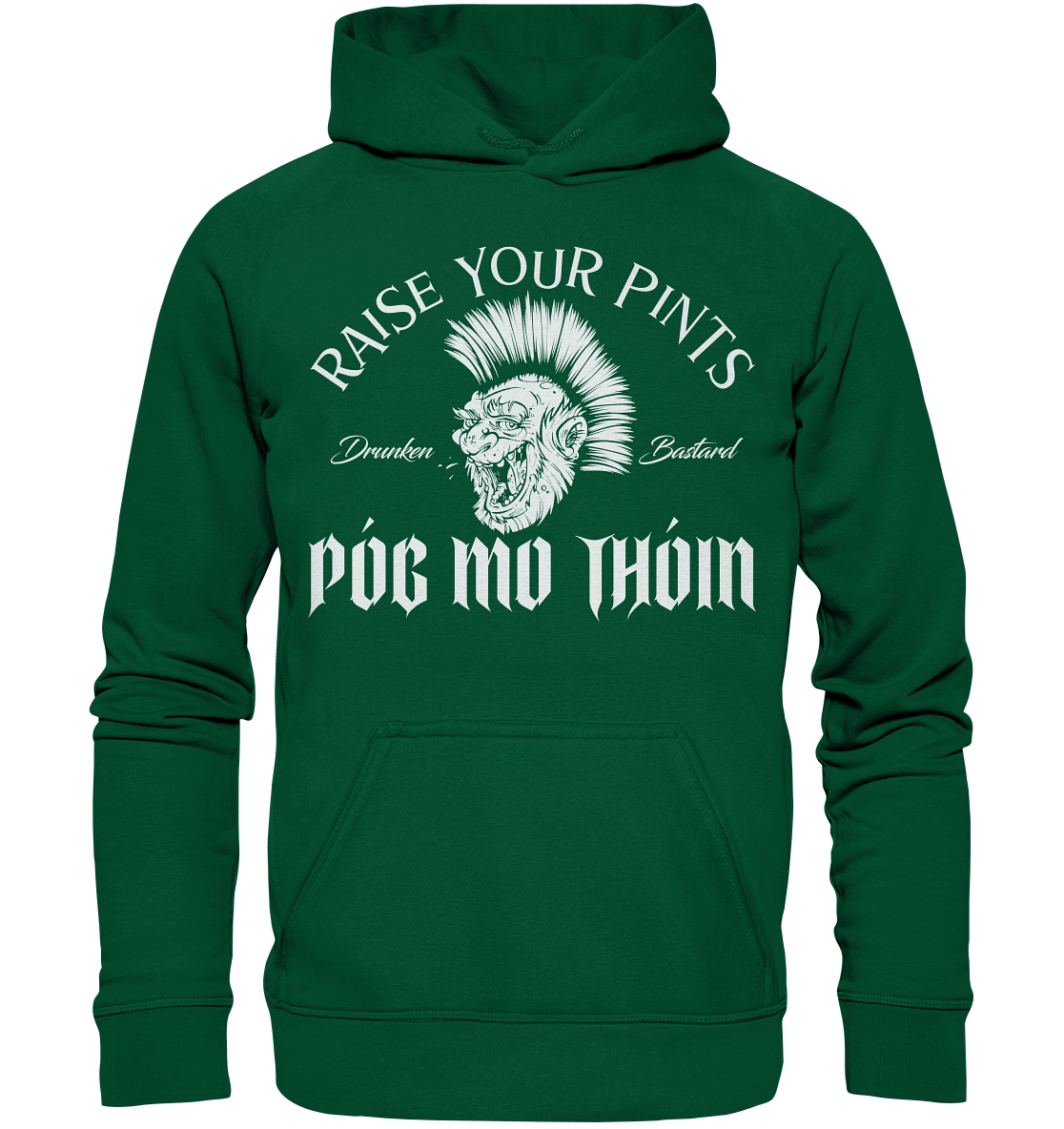 Póg Mo Thóin Streetwear "Drunken Bastard" - Basic Unisex Hoodie