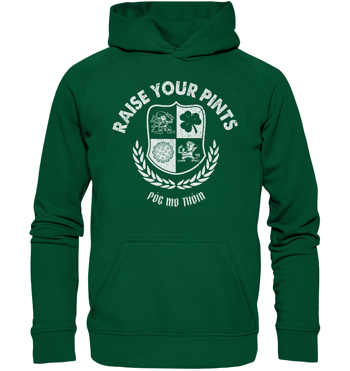 Raise Your Pints "Póg Mo Thóin" - Basic Unisex Hoodie