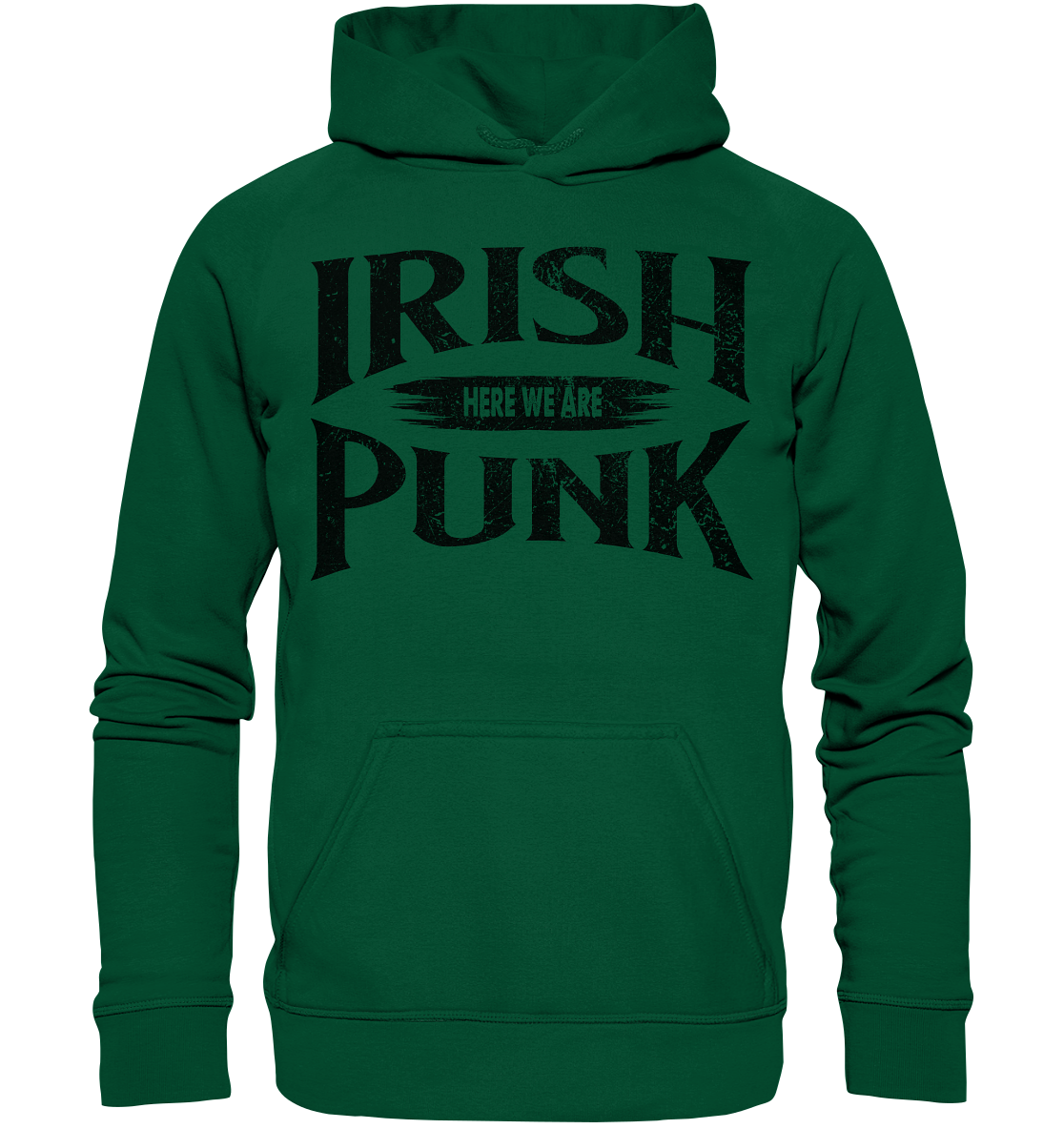 Irish Punk "Here We Are" - Basic Unisex Hoodie
