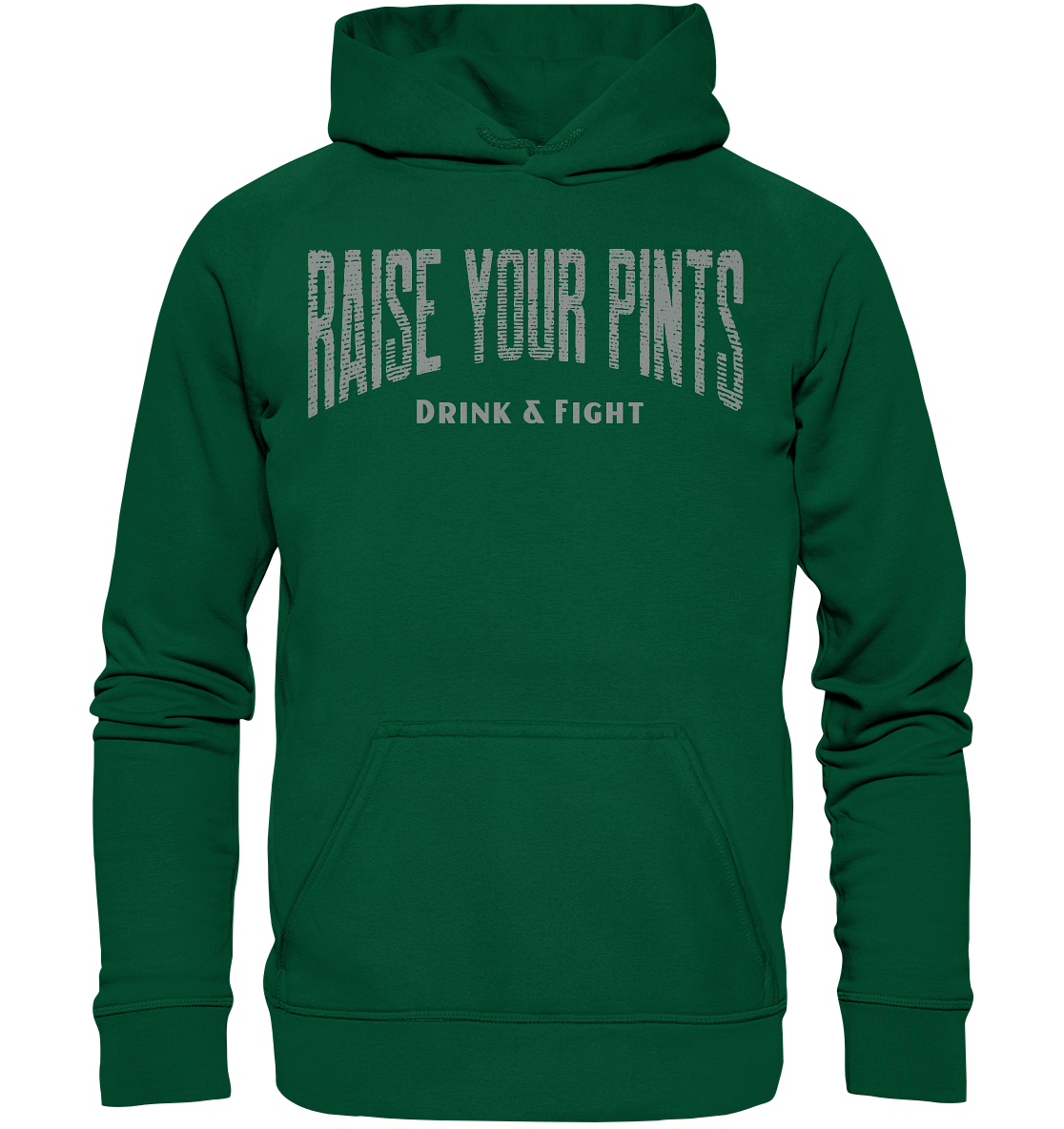 Raise Your Pints "Drink & Fight" - Basic Unisex Hoodie
