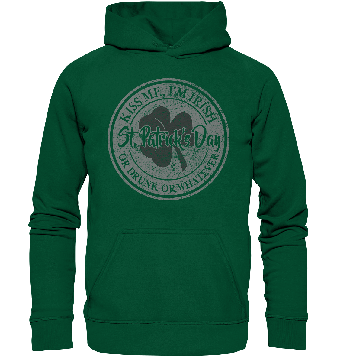 St. Patrick's Day "Whatever" - Basic Unisex Hoodie