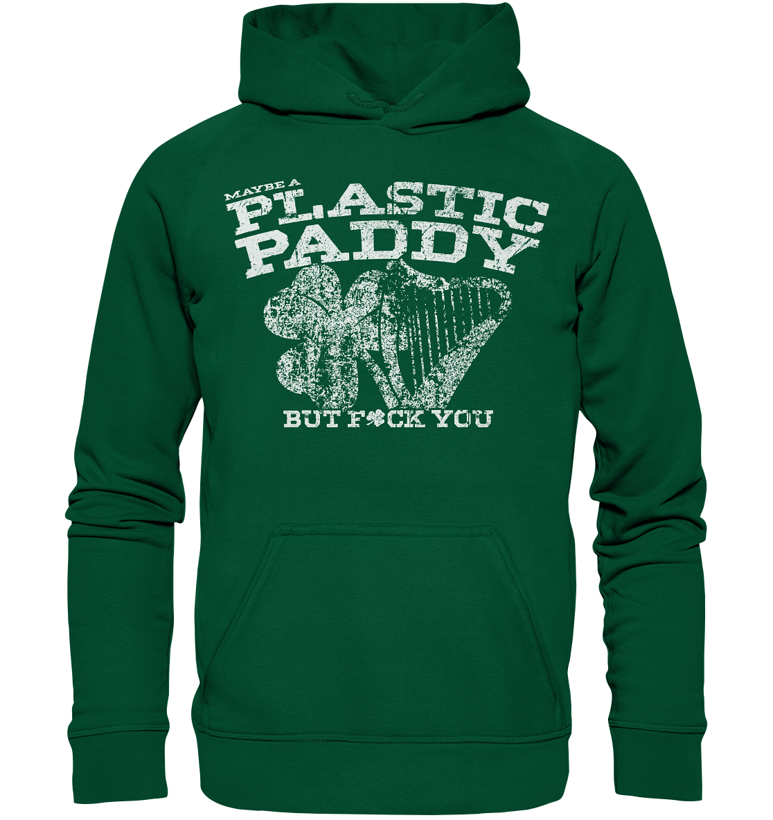 Maybe A Plastic Paddy... - Basic Unisex Hoodie