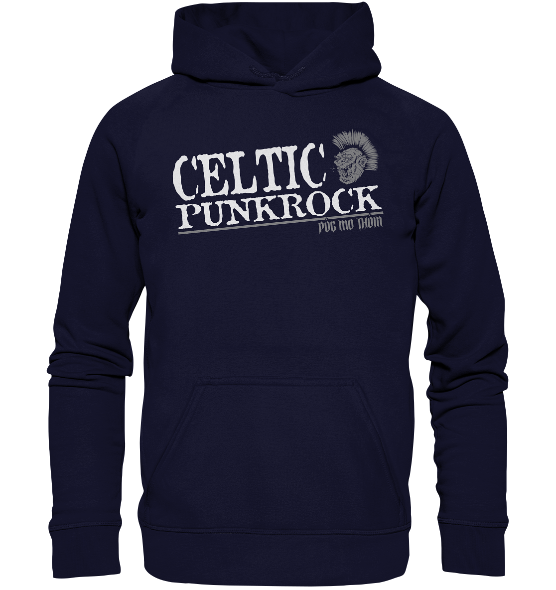 Póg Mo Thóin Streetwear "Celtic Punkrock" - Basic Unisex Hoodie