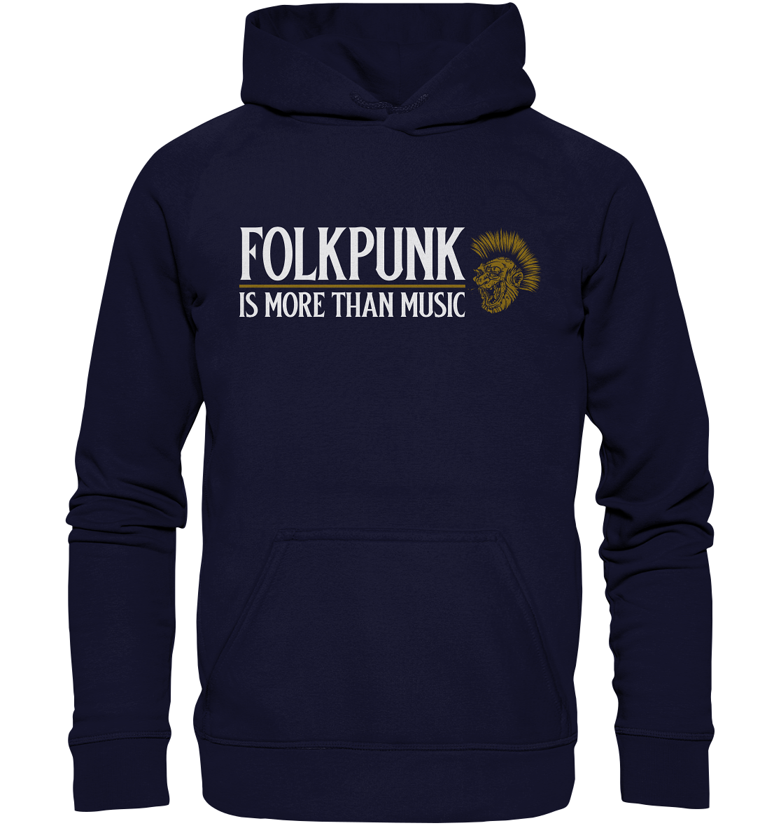 Folkpunk "Is More Than Music" - Basic Unisex Hoodie