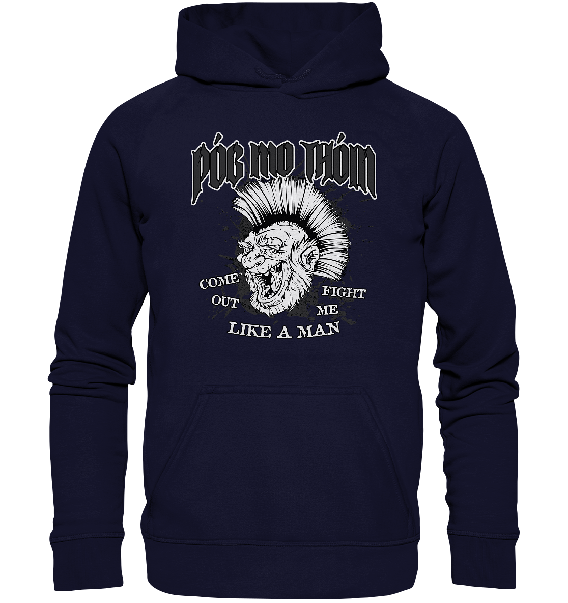 Póg Mo Thóin Streetwear "Come Out" - Basic Unisex Hoodie