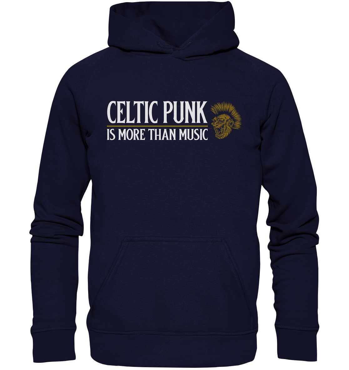 Celtic Punk "Is More Than Music" - Basic Unisex Hoodie