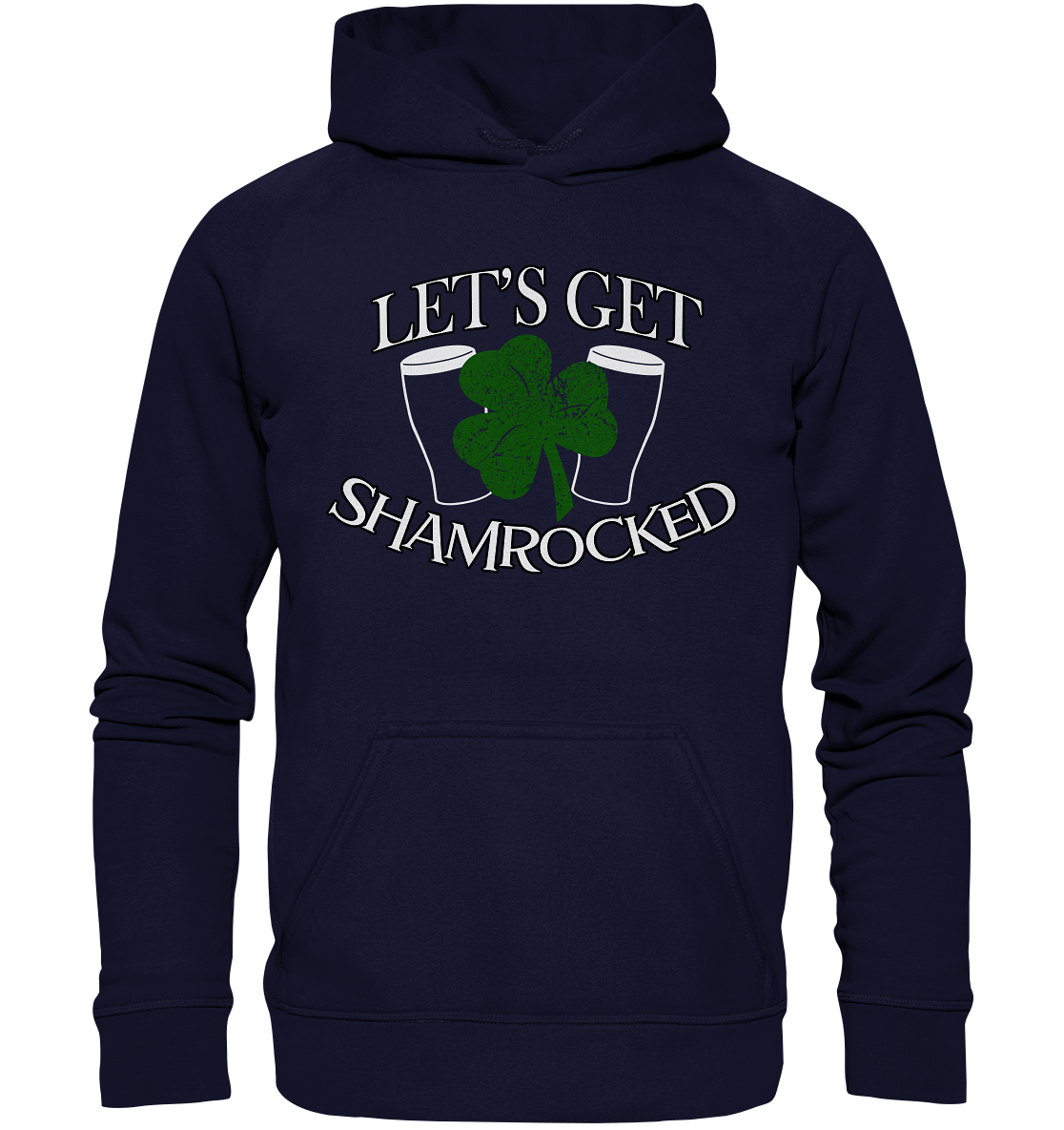 Let's Get Shamrocked - Basic Unisex Hoodie