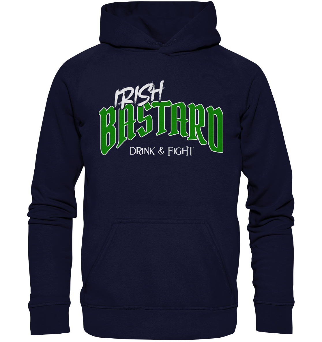 Irish Bastard "Drink & Fight" - Basic Unisex Hoodie