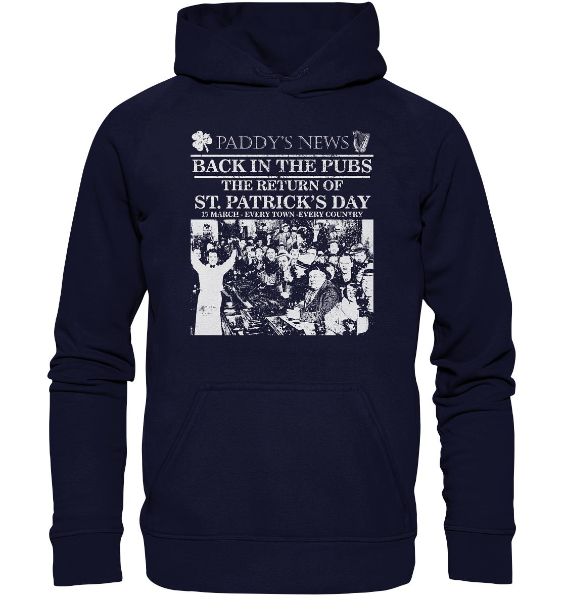 Back In The Pubs "The Return Of St. Patrick's Day" - Basic Unisex Hoodie
