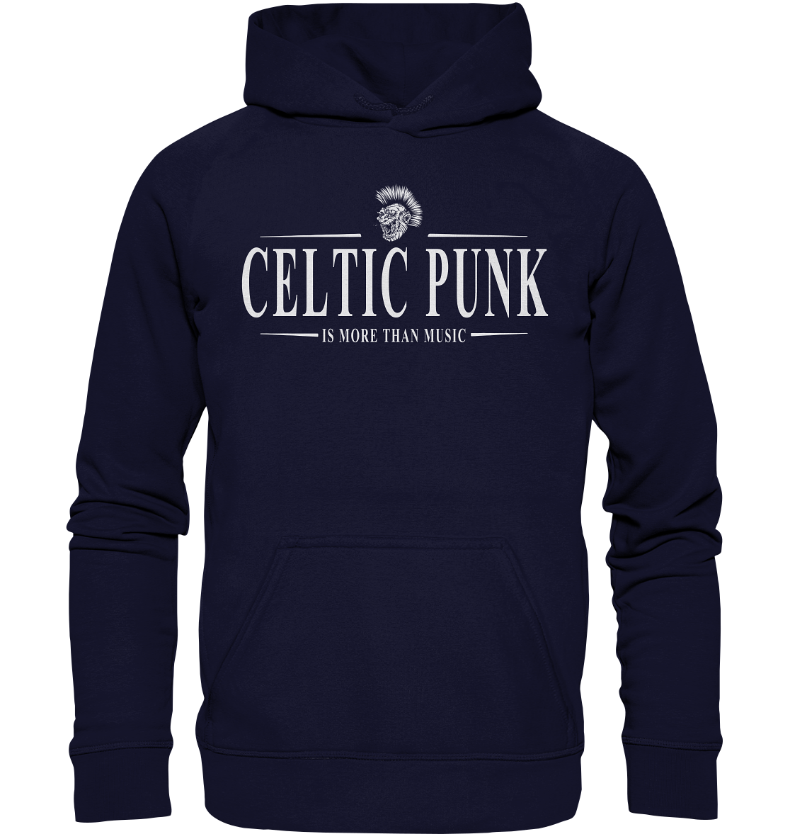 Celtic Punk "Is More Than Music" - Basic Unisex Hoodie