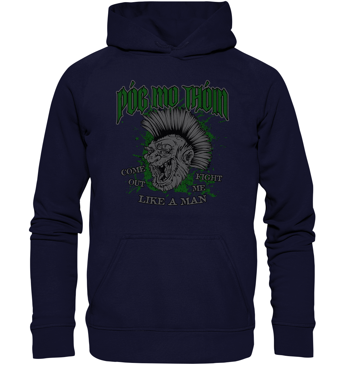 Póg Mo Thóin Streetwear "Come Out" - Basic Unisex Hoodie