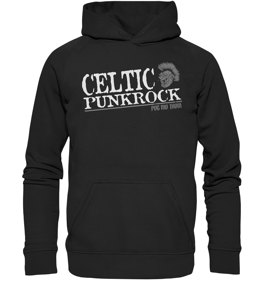 Póg Mo Thóin Streetwear "Celtic Punkrock" - Basic Unisex Hoodie