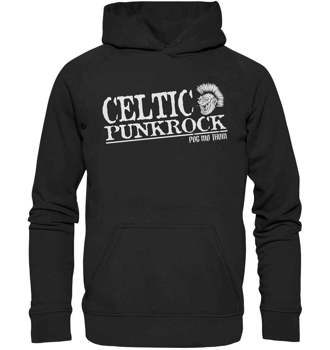 Póg Mo Thóin Streetwear "Celtic Punkrock" - Basic Unisex Hoodie