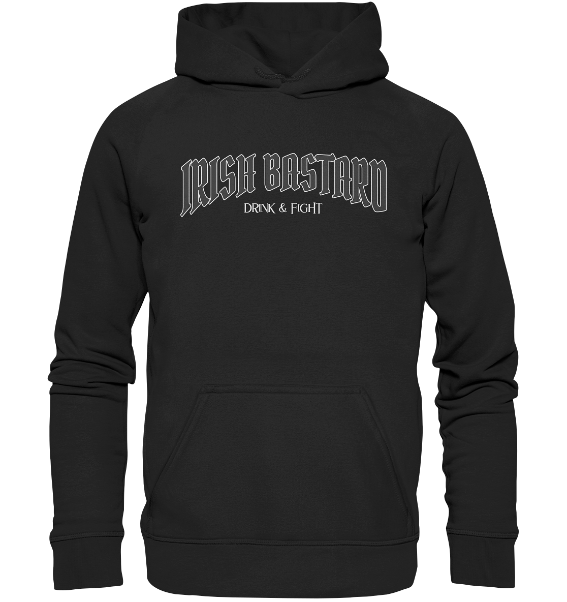 Irish Bastard "Drink & Fight" - Basic Unisex Hoodie