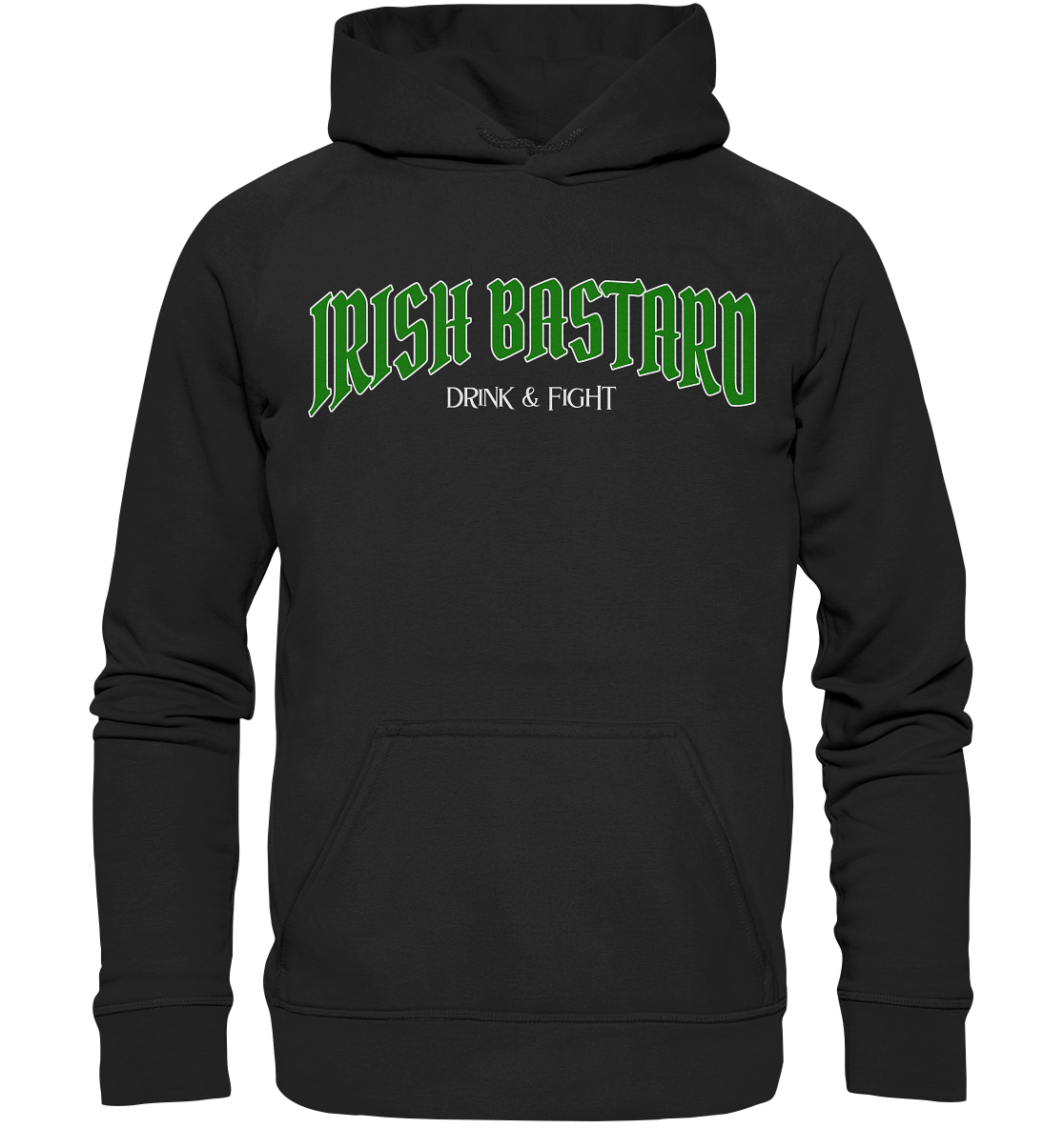 Irish Bastard "Drink & Fight" - Basic Unisex Hoodie
