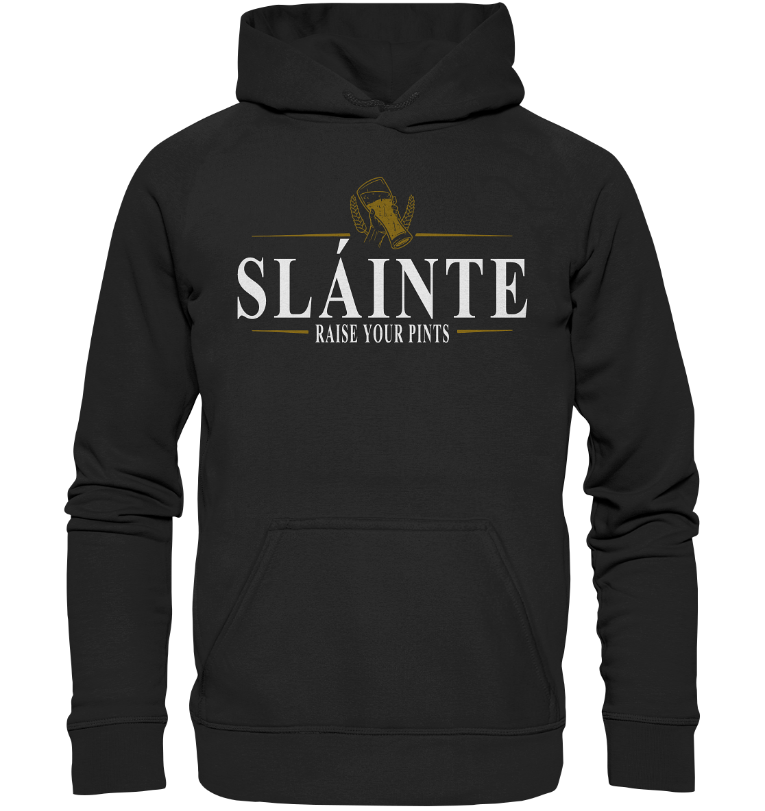 Sláinte "Raise Your Pints" - Basic Unisex Hoodie