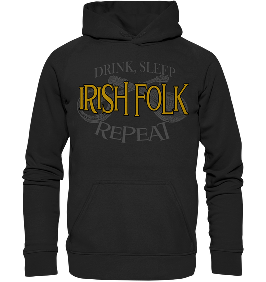 Drink, Sleep "Irish Folk" Repeat - Basic Unisex Hoodie