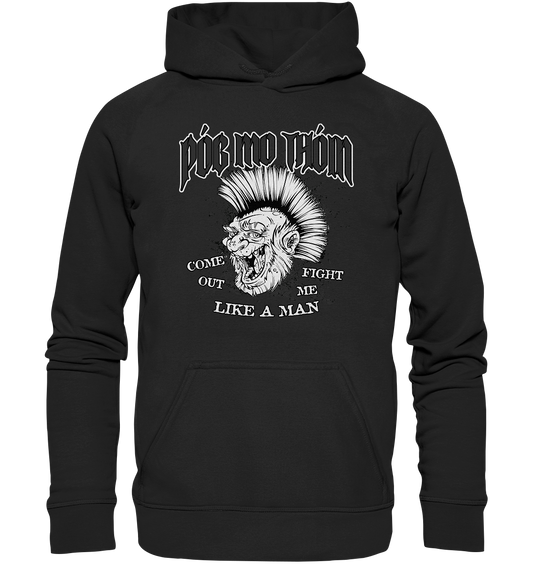 Póg Mo Thóin Streetwear "Come Out" - Basic Unisex Hoodie