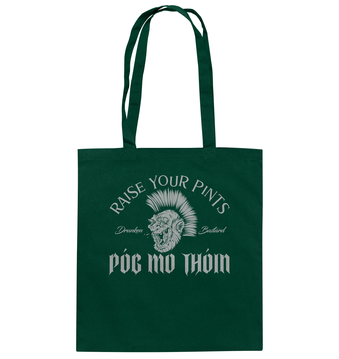 Póg Mo Thóin Streetwear "Drunken Bastard" - Baumwolltasche