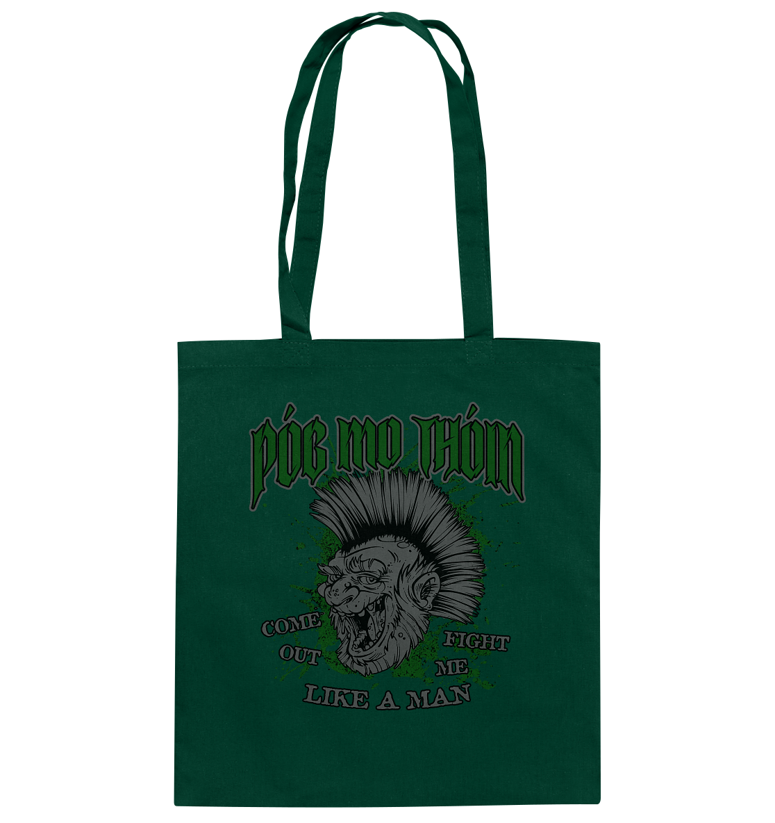 Póg Mo Thóin Streetwear "Come Out" - Baumwolltasche