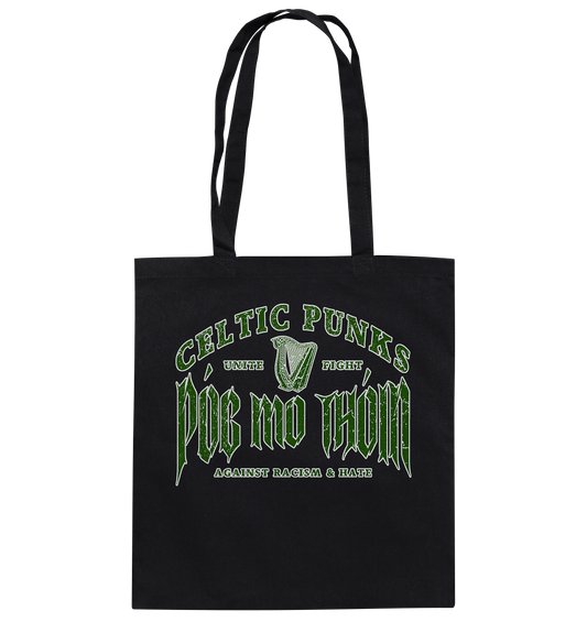 Póg Mo Thóin Streetwear "Celtic Punks Against Racism & Hate / Unite & Fight" - Baumwolltasche