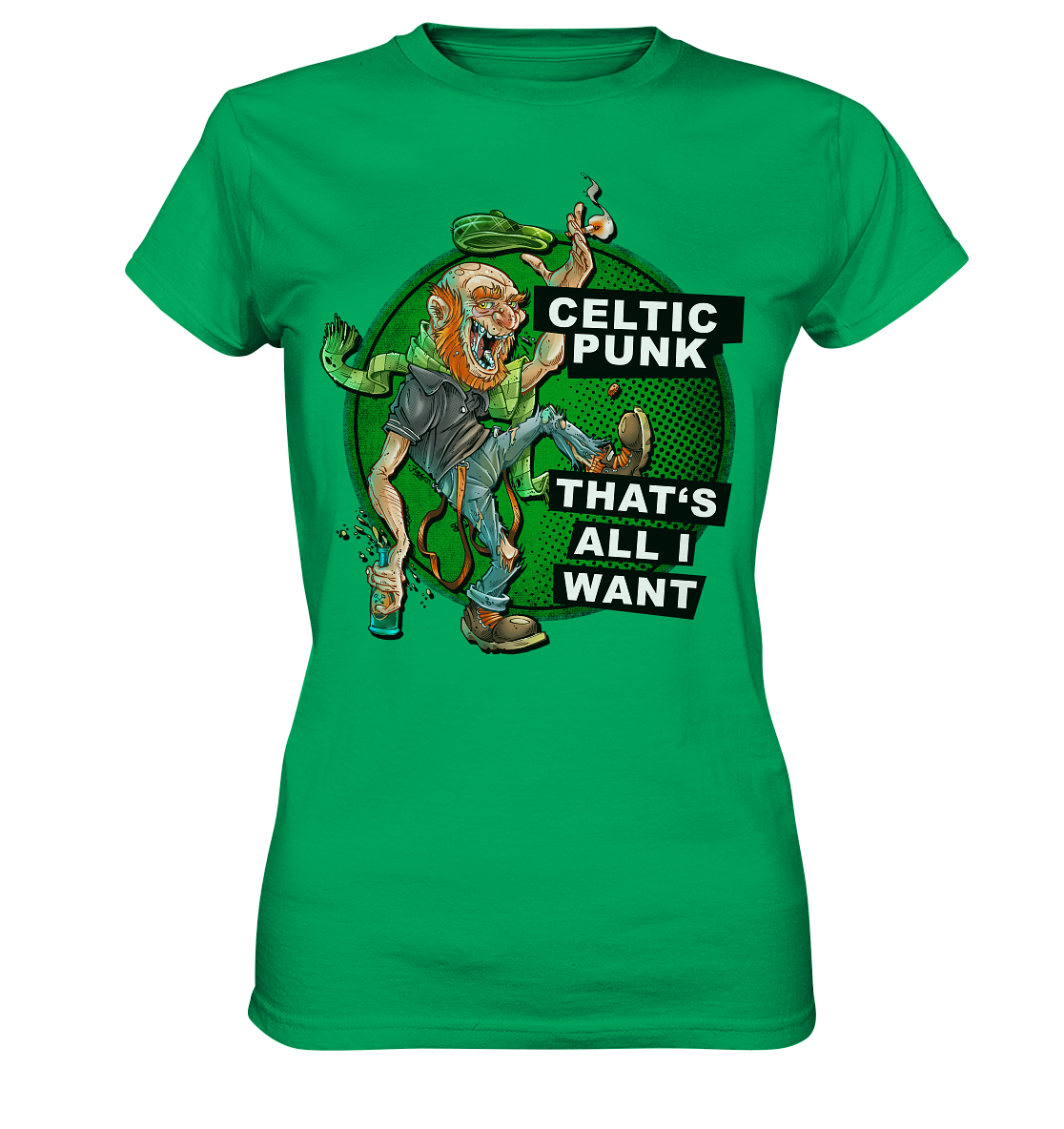 "Celtic Punk - That's All I Want" - Ladies Premium Shirt