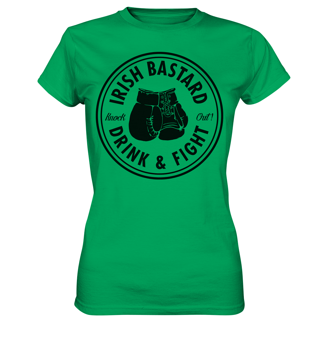 Irish Bastard "Drink & Fight" - Ladies Premium Shirt