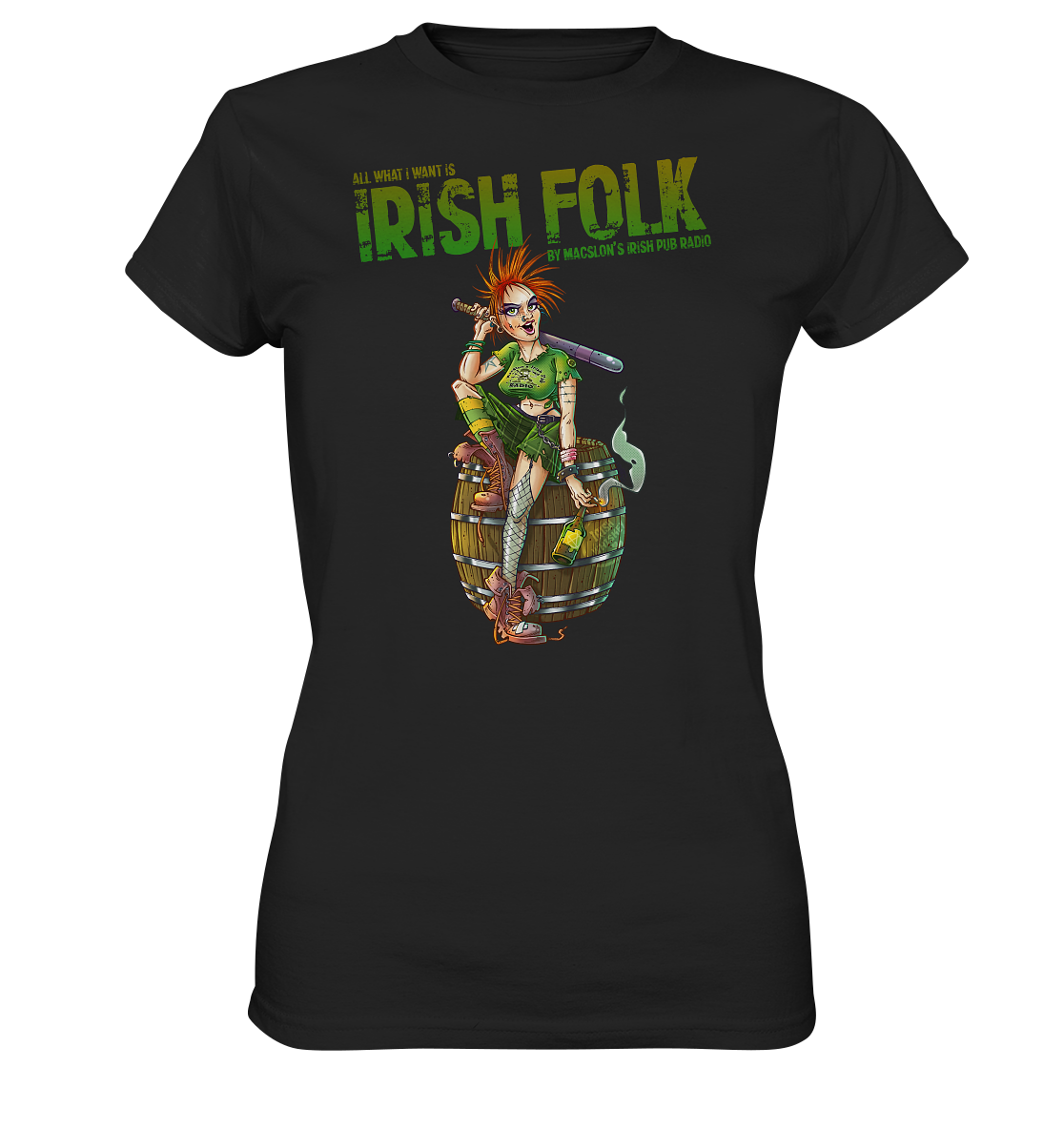 All What I Want Is "Irish Folk"  - Ladies Premium Shirt