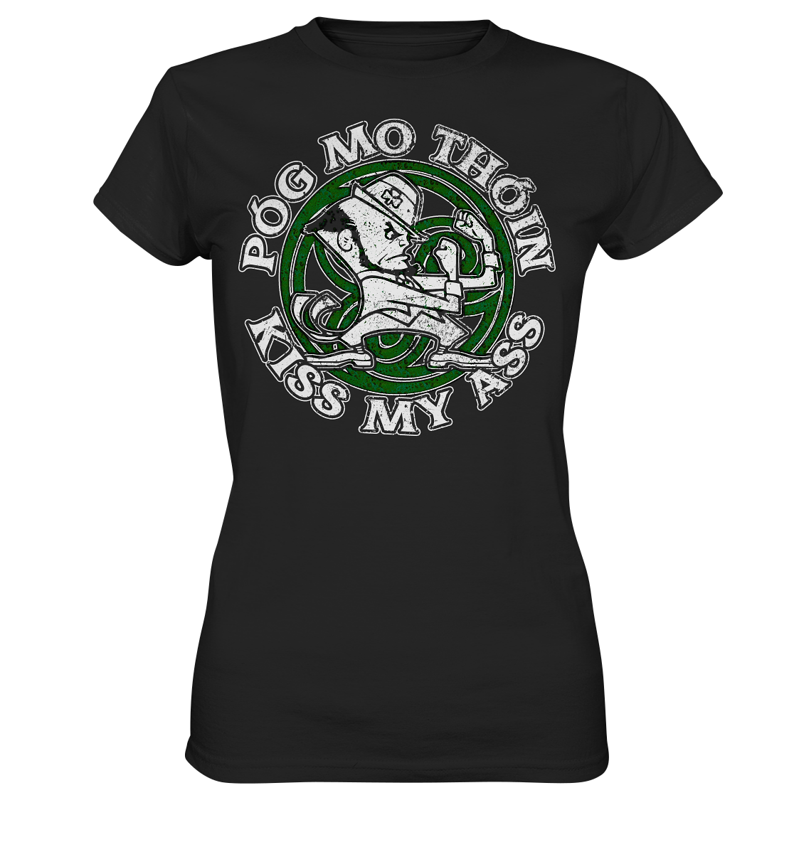 Póg Mo Thóin "Kiss my Ass" - Ladies Premium Shirt