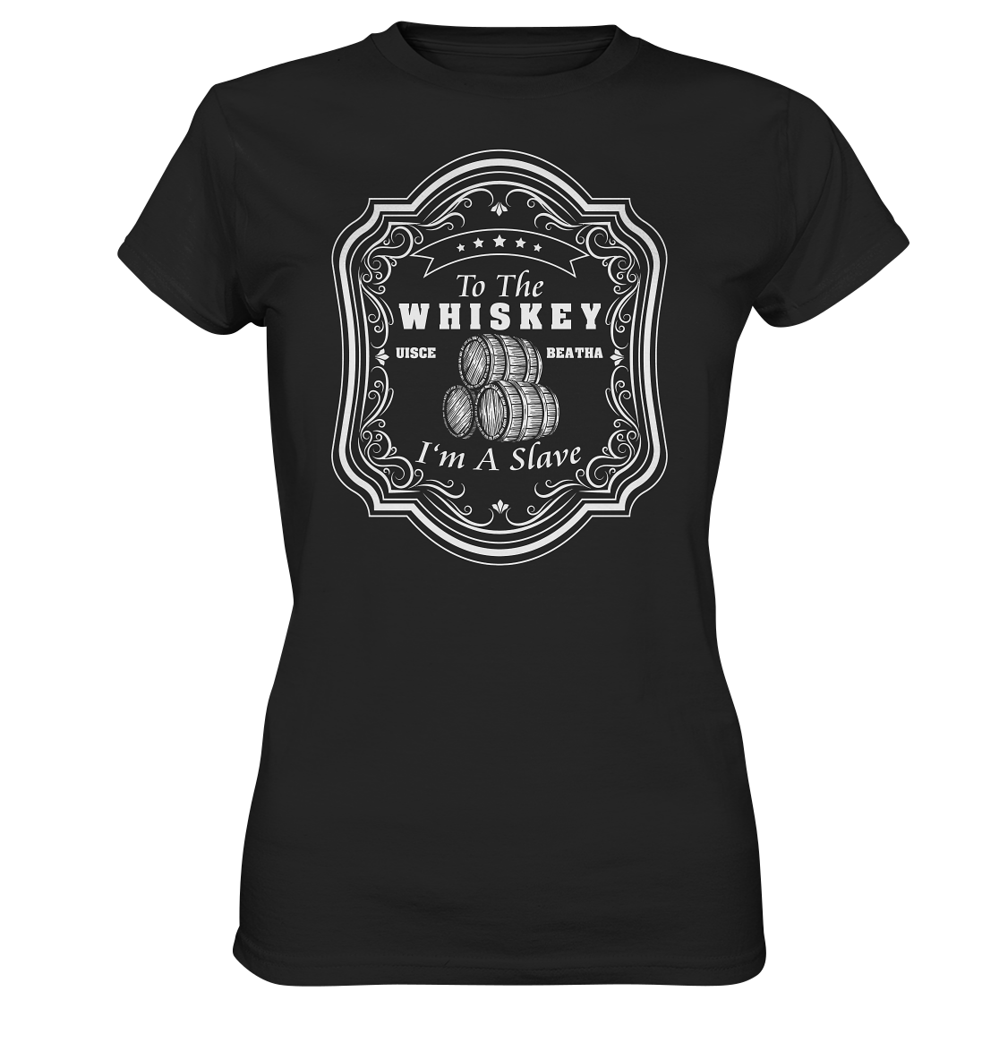 "To The Whiskey I'm A Slave" - Ladies Premium Shirt