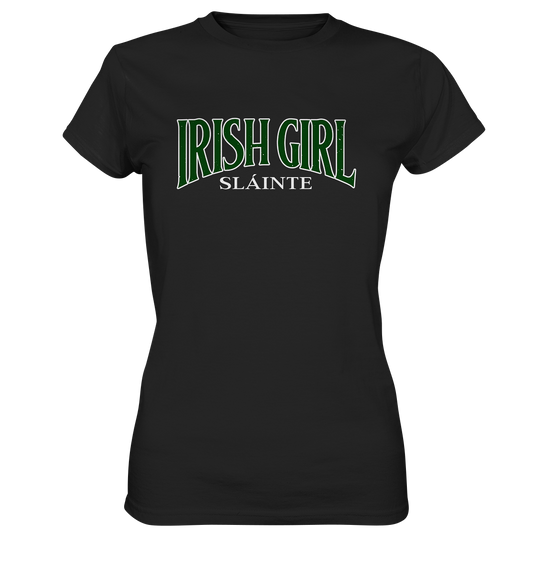 Irish Girl "Sláinte" - Ladies Premium Shirt