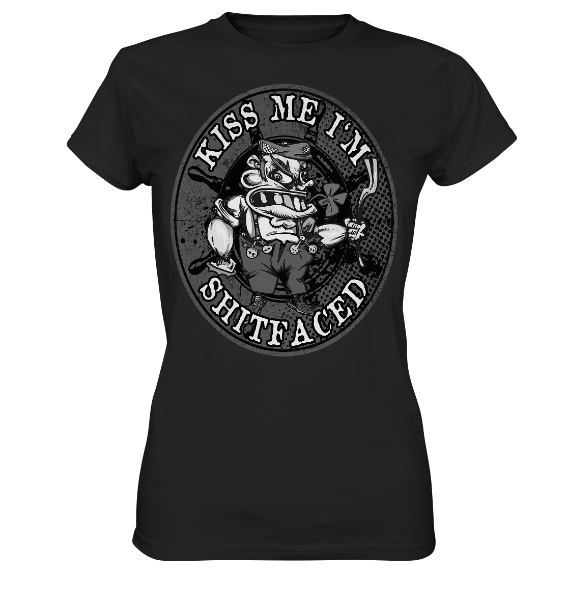 Kiss Me I'm Shitfaced - Ladies Premium Shirt