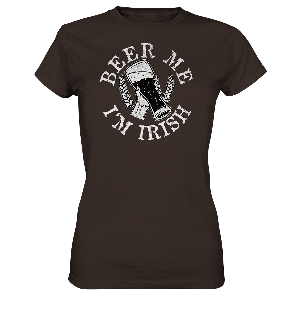 Beer Me "I'm Irish" - Ladies Premium Shirt