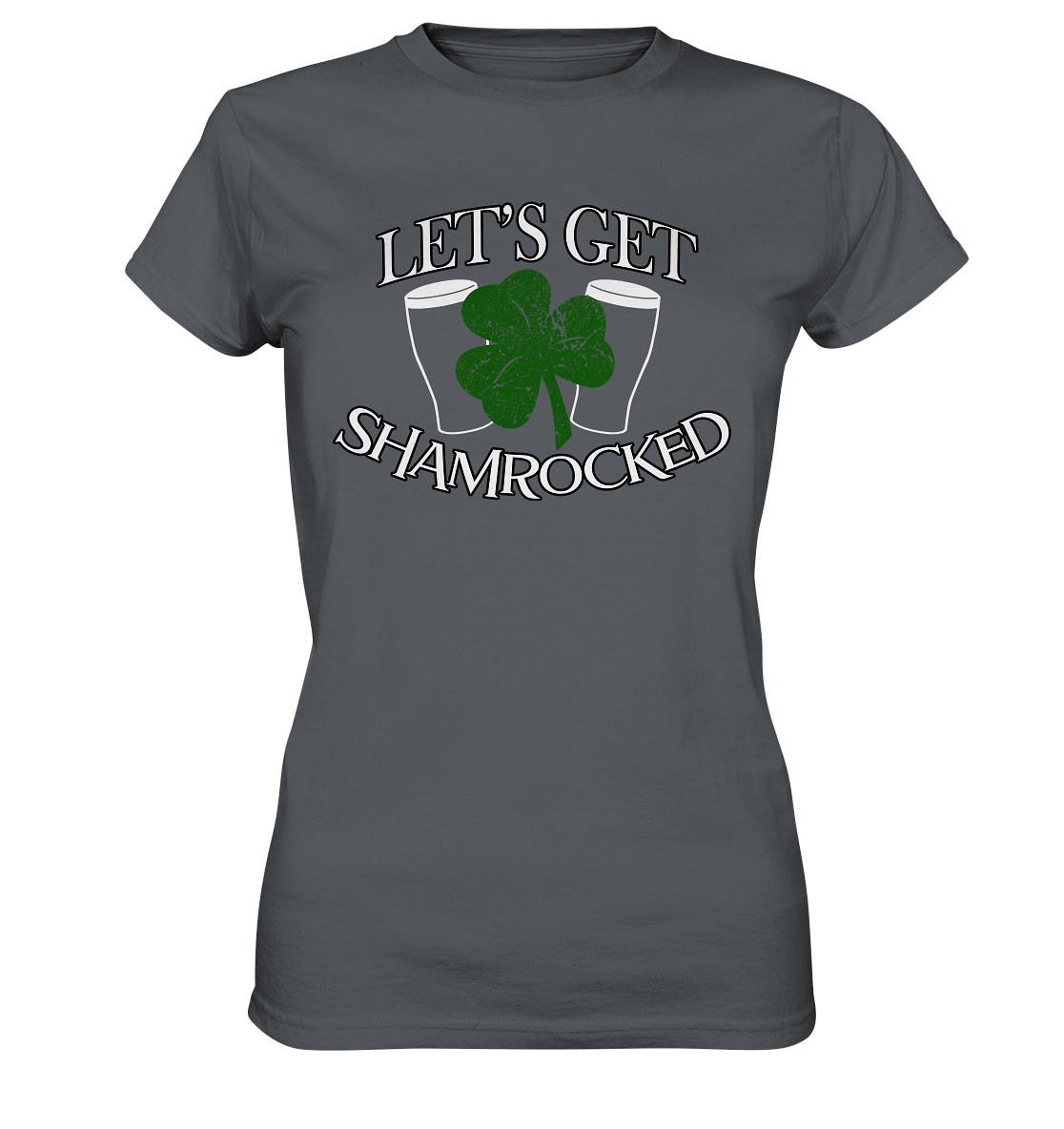 Let's Get Shamrocked - Ladies Premium Shirt