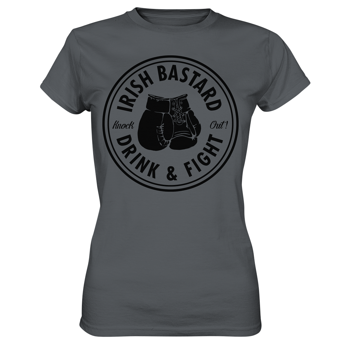 Irish Bastard "Drink & Fight" - Ladies Premium Shirt