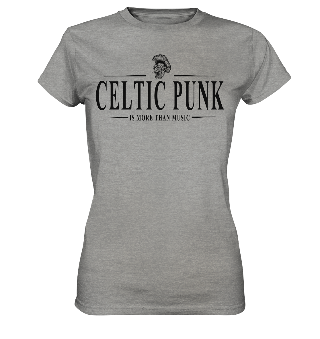 Celtic Punk "Is More Than Music" - Ladies Premium Shirt