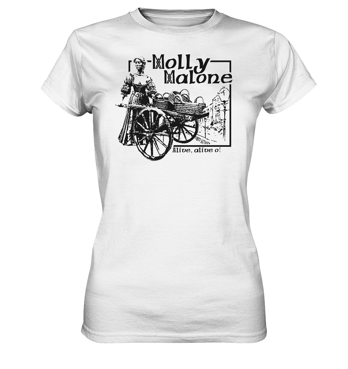 Molly Malone "Alive, alive o" - Ladies Premium Shirt