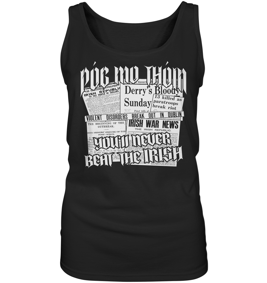 Póg Mo Thóin Streetwear "You'll Never Beat The Irish" - Ladies Tank-Top
