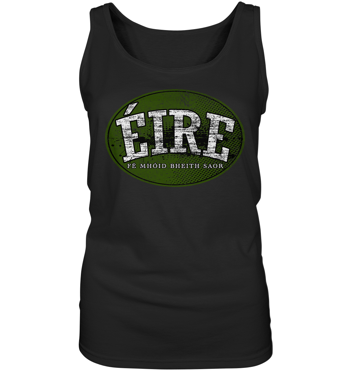 "Éire - Fé mhóid bheith saor" - Ladies Tank-Top