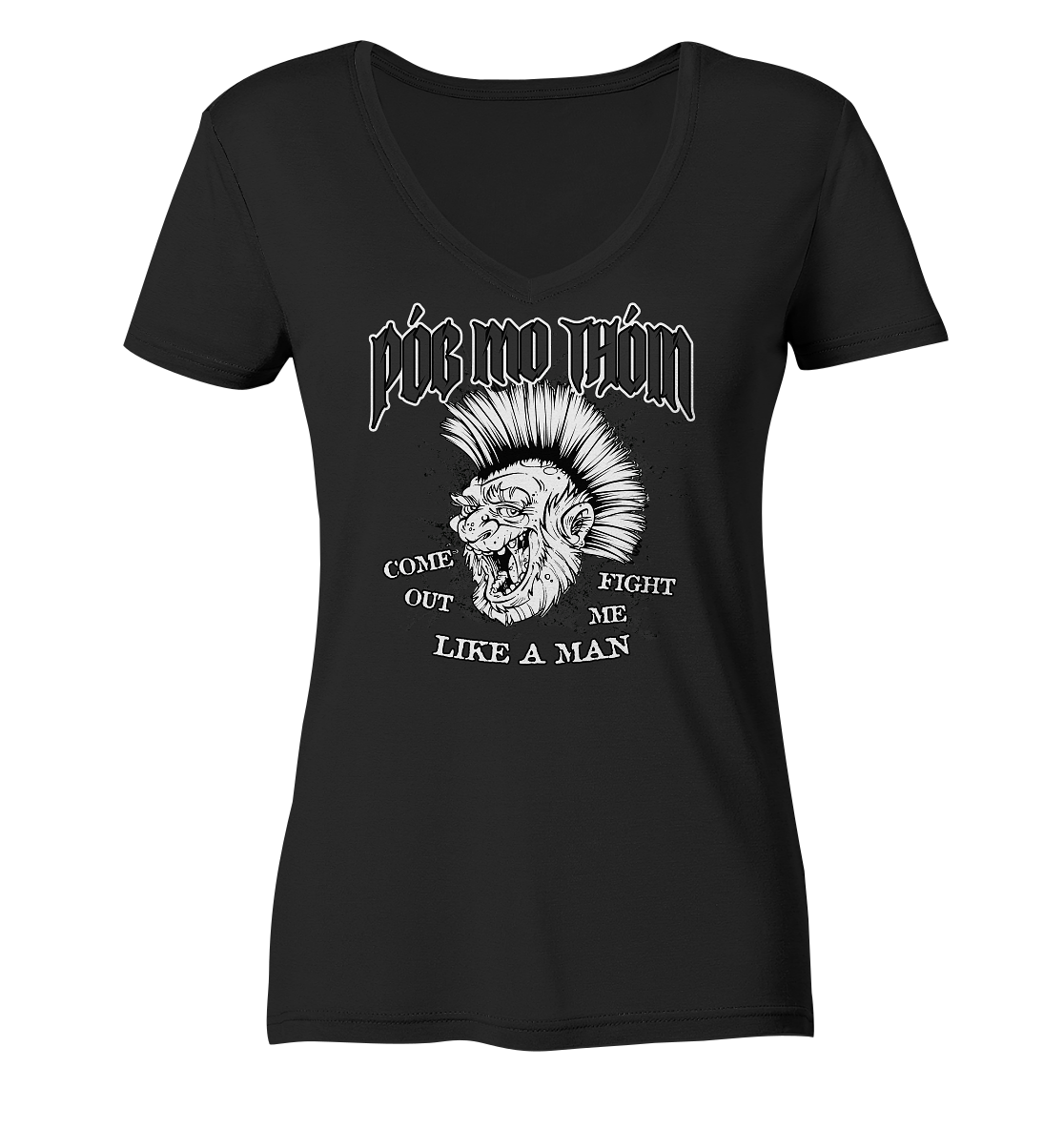 Póg Mo Thóin Streetwear "Come Out" - Ladies V-Neck Shirt