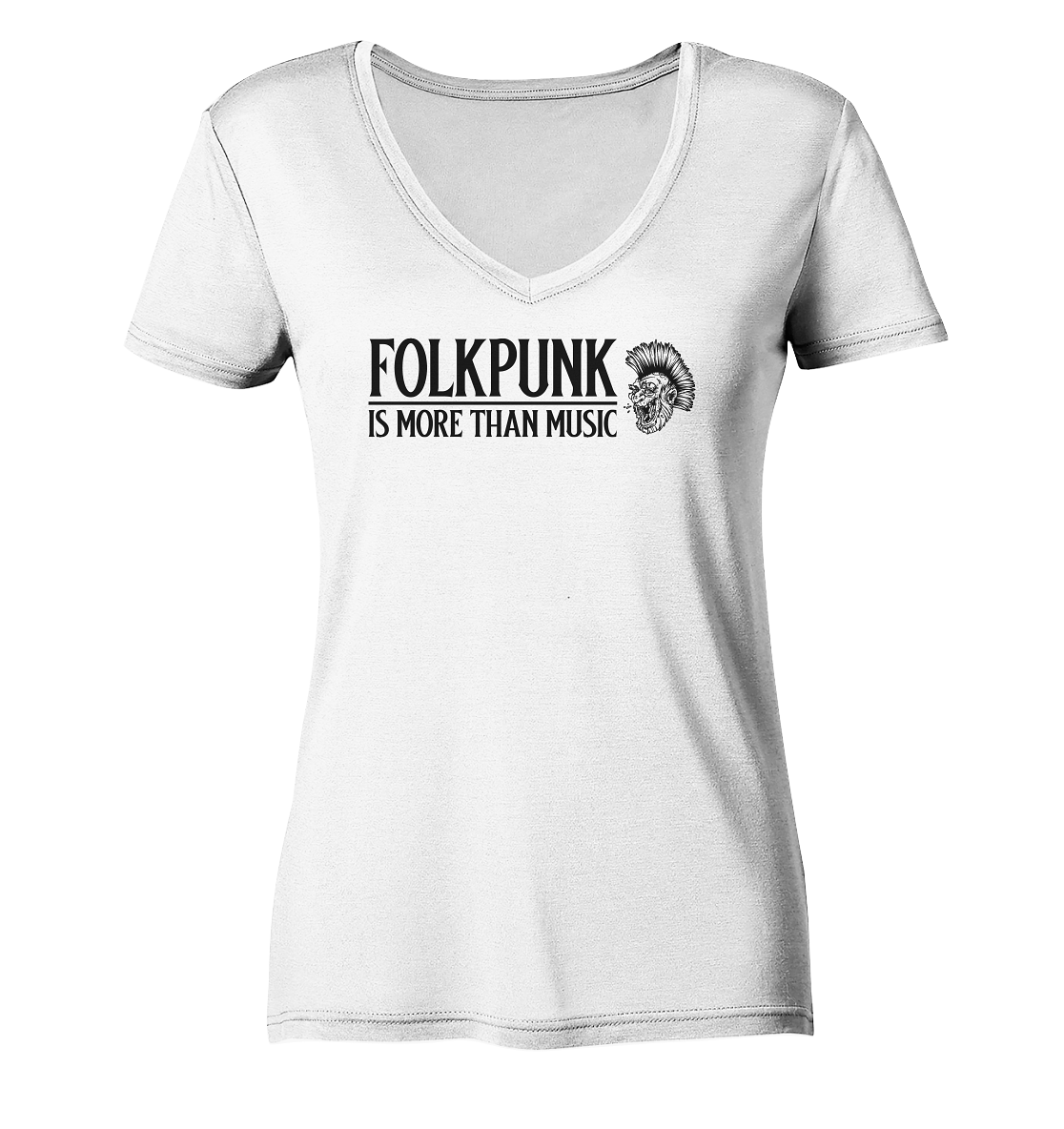 Folkpunk "Is More Than Music" - Ladies V-Neck Shirt